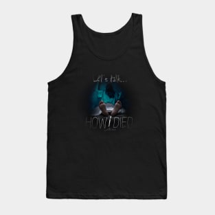 How i Died original podcast cover art Tank Top